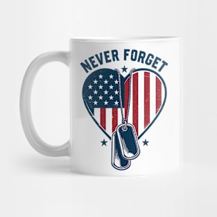 Never forget - Patriotic Heart Military Tribute Mug